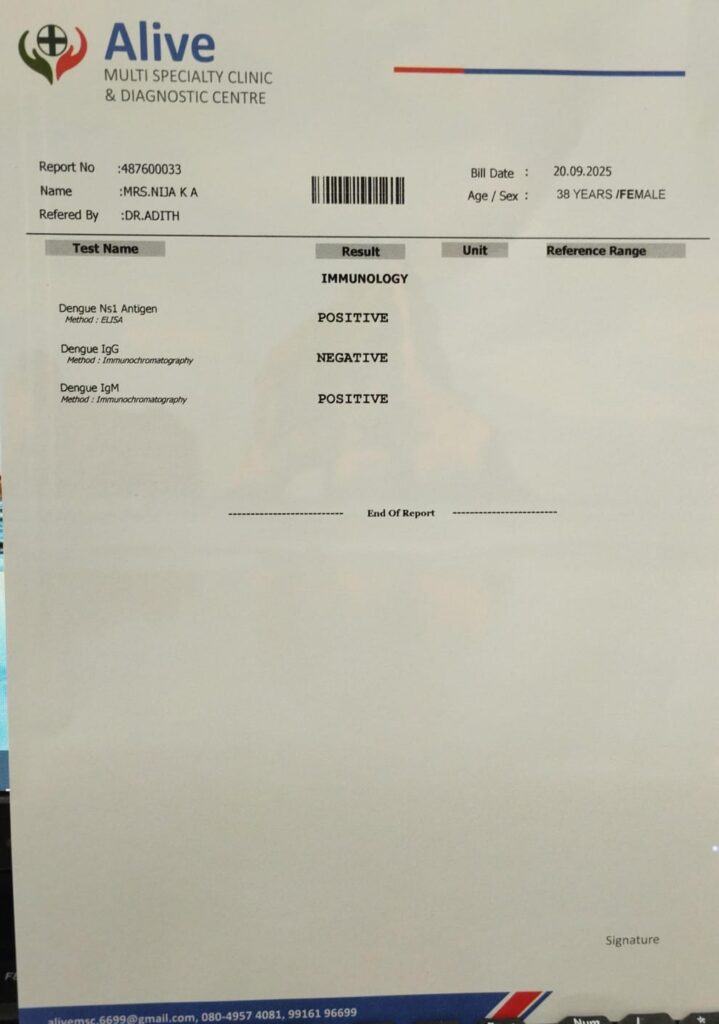3ed day of fever. and the blood test relieved degue possitive